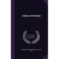 Culture of the Date - Hardcover