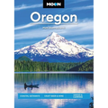 Moon Oregon: Coastal Getaways, Craft Beer & Wine, Hiking & Camping - Paperback