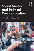 Social Media and Political Communication - Paperback