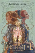 Tangled in Time: The Portal - Paperback