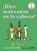¡Diez Manzanas En La Cabeza! (Ten Apples Up on Top! Spanish Edition) - Hardcover