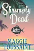Shrimply Dead - Paperback