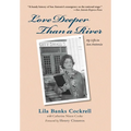 Love Deeper Than a River: My Life in San Antonio - Paperback
