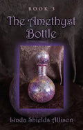 The Amethyst Bottle - Paperback