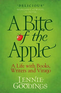 A Bite of the Apple: A Life with Books, Writers and Virago - Paperback