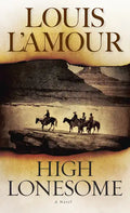 High Lonesome - Paperback