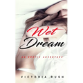 Wet Dream: An Erotic Adventure - Paperback