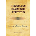 The Golden Sayings of Epictetus - Hardcover