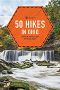 50 Hikes in Ohio - Paperback