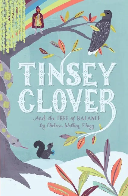 Tinsey Clover and the Tree of Balance - Paperback
