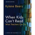 When Kids Can't Read--What Teachers Can Do, Second Edition: A Guide for Teachers 4-12 - Paperback