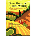 Ezra Pound's Green World: Nature, Landscape and Language - Hardcover
