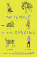 The Female of the Species - Hardcover