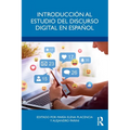 Introducci?n al estudio del discurso digital en espa?ol - Paperback