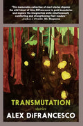 Transmutation: Stories - Paperback