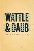 Wattle & Daub - Paperback