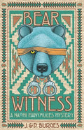 Bear Witness: A Naomi Manymules Mystery Novel from the Edge of the Navajo Nation - Paperback