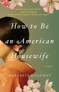 How to Be an American Housewife - Paperback