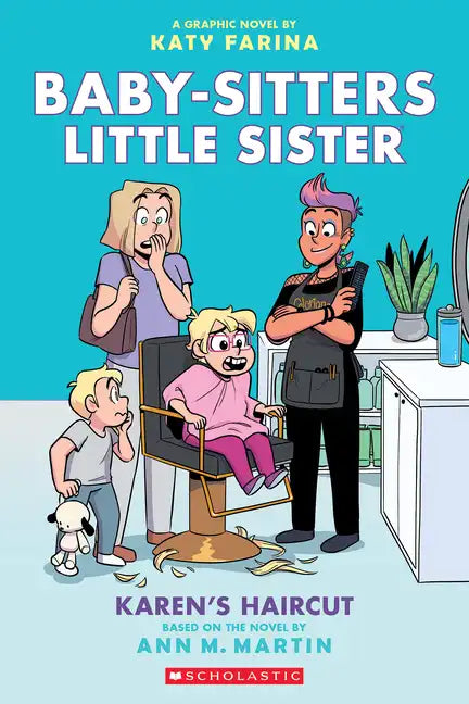 Karen's Haircut: A Graphic Novel (Baby-Sitters Little Sister #7) - Paperback