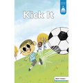 Kick It - Hardcover