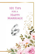 101 Tips for a Happy Marriage - Paperback