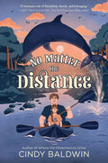 No Matter the Distance - Hardcover