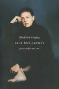 Blackbird Singing: Poems and Lyrics, 1965-1999 - Paperback