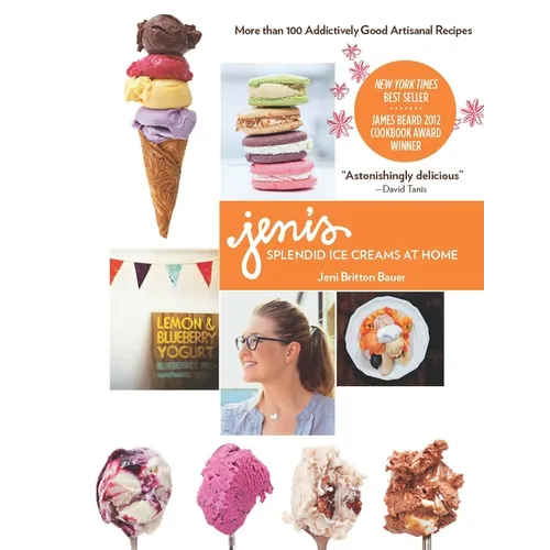 Jeni's Splendid Ice Creams at Home - Hardcover
