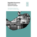 Digestible Governance: Gastrocracy and Spanish Foodways - Hardcover