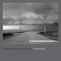 The Railroad and the Art of Place: An Anthology - Hardcover