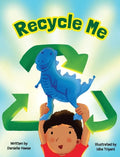 Recycle Me - Hardcover