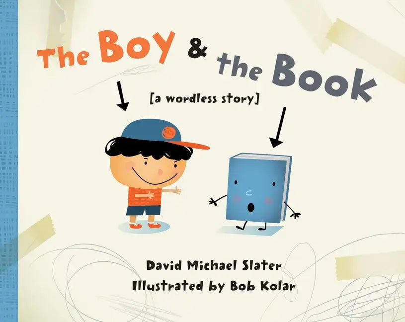 The Boy & the Book: [A Wordless Story] - Hardcover