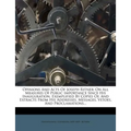 Opinions and Acts of Joseph Ritner: On All Measures of Public Importance Since His Inauguration, Exemplified by Copies Of, and Extracts from His Addre - Paperback