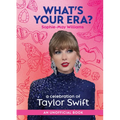 What's Your Era?: A Celebration of Taylor Swift - Hardcover