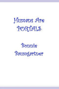 Humans are PORTALS - Paperback