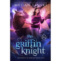 The Griffin Knight: A Paranormal Fantasy Fae Shifter Romance Series - Paperback