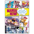 Manga Now!: How to Draw Action Figures for Graphic Novels - Paperback