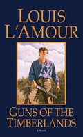 Guns of the Timberlands - Paperback