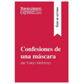 Confesiones de una máscara de Yukio Mishima (Guía de lectura): Resumen y análisis completo - Paperback