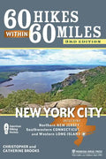 60 Hikes Within 60 Miles: New York City: Including Northern New Jersey, Southwestern Connecticut, and Western Long Island - Paperback
