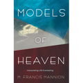 Models of Heaven: Interpreting Life Everlasting - Hardcover
