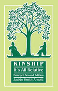 Kinship: It's All Relative. Enlarged Second Edition - Paperback
