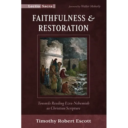 Faithfulness and Restoration - Paperback