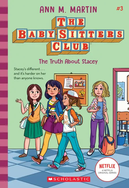 The Truth about Stacey (the Baby-Sitters Club #3): Volume 3 - Paperback