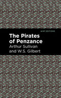 The Pirates of Penzance - Paperback