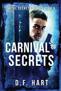 Carnival of Secrets: Vital Secrets, Book Five - Paperback