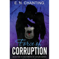 Force Of Corruption - Paperback