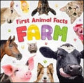 First Animal Facts: Farm - Board Book