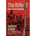 The Rifle 2: Back to the Battlefield - Hardcover