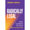 Radically Legal - Paperback
